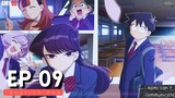 Komi Can't Communicate Episode 9 ( English Dub ) In 1080p HD