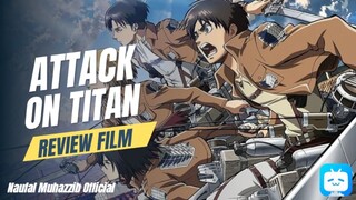 ATTACK ON TITAN (Review Anime)