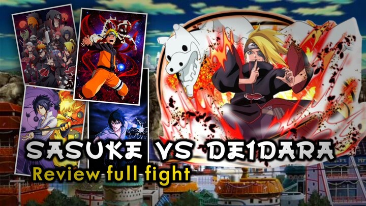 Pertempuran sasuke vs deidara full fight review