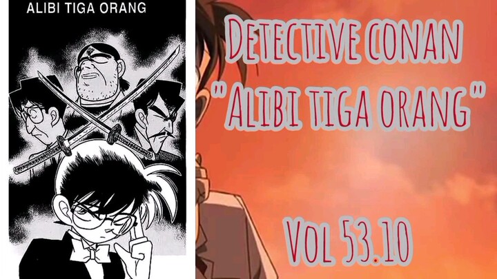 [Detective Conan] - Alibi Tiga Orang Vol 53.10