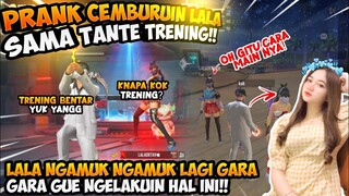 NIAT BANGET NGEPRANK LALA SEPERTI INI MALAH KETEMU MANTAN GUE DI TRENING? NGAMUK SEBULAN SIH INI !!