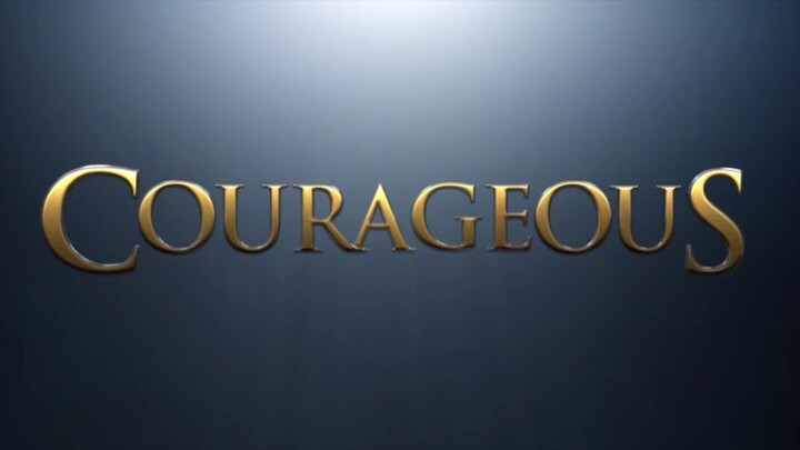 Courageous