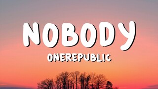 OneRepublic - Nobody (from Kaiju No. 8) (Lyrics)