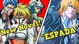 NEW Bleach Novel "Espada" Announcement!!