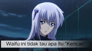 #KompetisiKreasiUnggahan2 , Waifu putih besar tidak tau itu "Kencan"