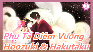 [Phụ Tá Diêm Vương] Hoozuki&Hakutaku|Ngày thường của cặp đôi bạo lực gia đình|Cắt đoạn tập 6,8,9_B1