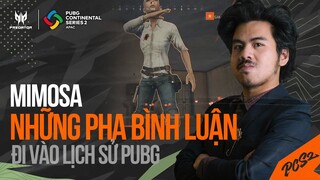 Mimosa và những pha bình luận đi vào lịch sử PUBG Việt Nam