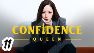 Confidence King Ep11