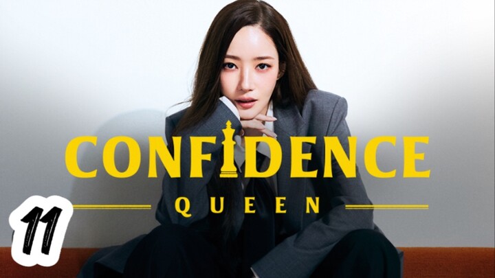 Confidence King Ep11