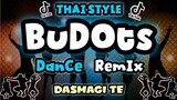 🔥NEW Budots Remix  | Dasmagi Te | Thailand Style Bomb Budots Remix