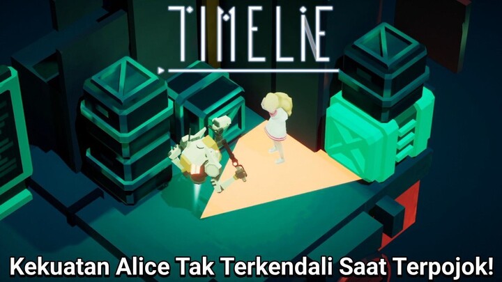 Saat Situasi Terpuruk Kekuatan Alice Si Gadis Berambut Pirang Jadi Lepas Kendali!? |Timelie Part 3