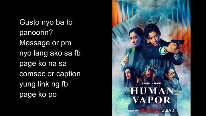 Human Vapor Thriller Series Full Episodes HD Link