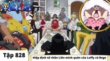 One Piece Tập 828 | Hiệp định tử thần Liên minh quân của Luffy và Bege | Đảo Hải Tặc Tóm Tắt Anime