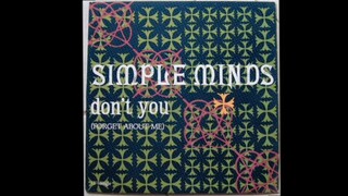 Simple Minds, Don't You (For Get About Me)