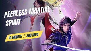 Peerless Martial Spirit episode 381 sub indo