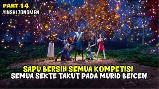 BIKIN BEICHEN BANGGA, SEMUA MURID SAPU BERSIH KOMPETISI - HIDDEN SECT LEADER - PART 15