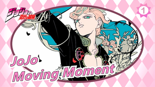 JoJo's Bizarre Adventure| Moving Moment_1