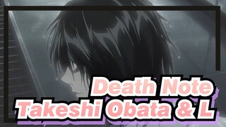 [Death Note] Percakapan Antara Takeshi Obata dan L_B