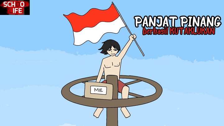 PANJAT PINANG KUTAKLUKAN!!! SCHOOL LIFE animation