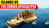 Are Islands GOOD in a Zombie Apocalypse?