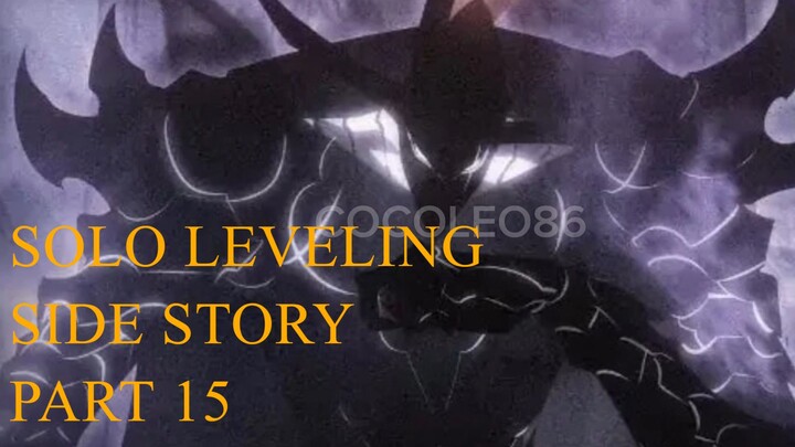 SUHO VS IGRIS - SOLO LEVELING SIDE STORY PART 15