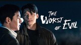 THE WORST OF EVIL (2023)_EP.1_ ENG SUB