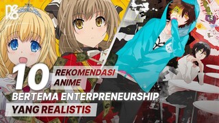 10 Anime Terbaik Bertema Enterpreneur atau Bisnis yang Wajib Ditonton