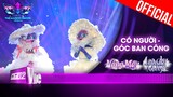 Lady Mây - Nàng Mây khoe giọng đỉnh ở Có Người, Góc Ban Công| The Masked Singer Vietnam [Live Stage]