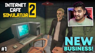 I STARTED A INTERNET CAFE! - INTERNET CAFE SIMULATOR 2  [#1]