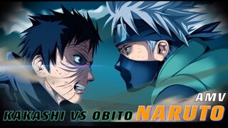 NARUTO : KAKASHI VS OBITO [AMV]