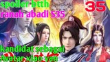 Batle Through The Heaven Ranah Abadi S35 Part 35 : Kandidat Sebagai Avatar Xiao Yan