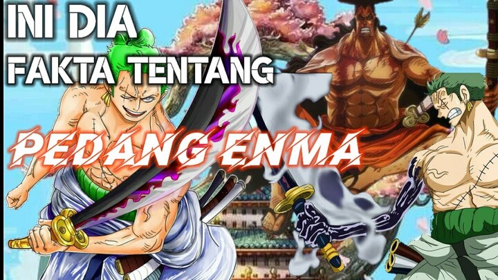 Fakta Pedang Enma Milik "KOZUKI ODEN"