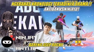 KRONOLOGI TERJADINYA NINJAYU VS ANTIBAN 🔥👑#dejetff #freefireindonesia