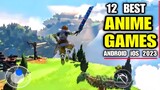 Top 12 Best NEW ANIME GAMES Android iOS 2023 | Best Anime RPG, Gacha, Anime Turn based, Action RPG