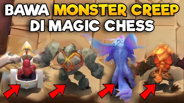 BAWA MONSTER CREEP KE MAGIC CHESS !! PAKE COMMANDER BENNY SKILL 2 INI !! MAGIC CHESS MOBILE LEGENDS