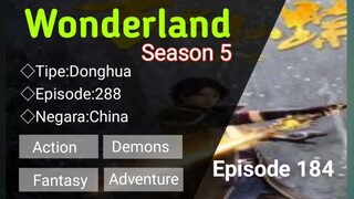 Wonderland [S5] EP_184[360] Sub Indonesia