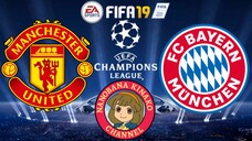 FIFA 19: UEFA Champions League | Manchester United 🏴 VS 🇩🇪 Bayern Munich (Group A)