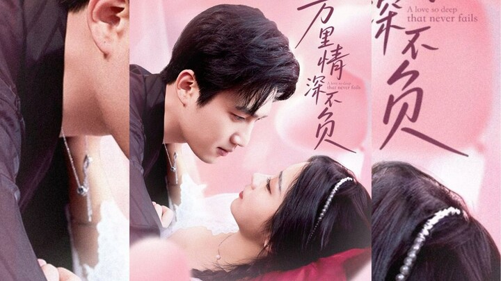 [Sub Indo] A Love So Deep That Never Fails  - 万里情深不负 | Sun Yixun & Geng Chisu | Short Drama China