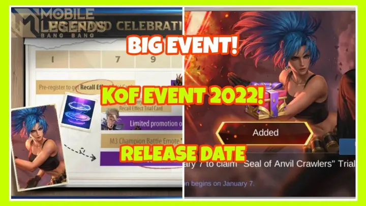 KOF EVENT 2022 RELEASE DATE AND FREE RECALL EFFECT! MLBB