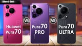 Huawei Pura 70 Vs Pura 70 Vs Pura 70 Ultra [4K]