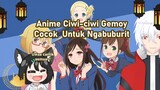 Rekomendasi Anime Unyu-Unyu Untuk Ngabuburit #PuasanyaBstationLive #VcreatorNgabuburit