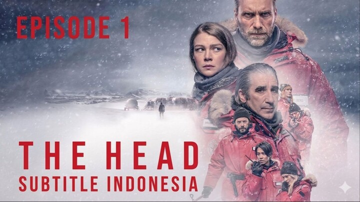 The Head Episode 1 Subtitle Indonesia 720p