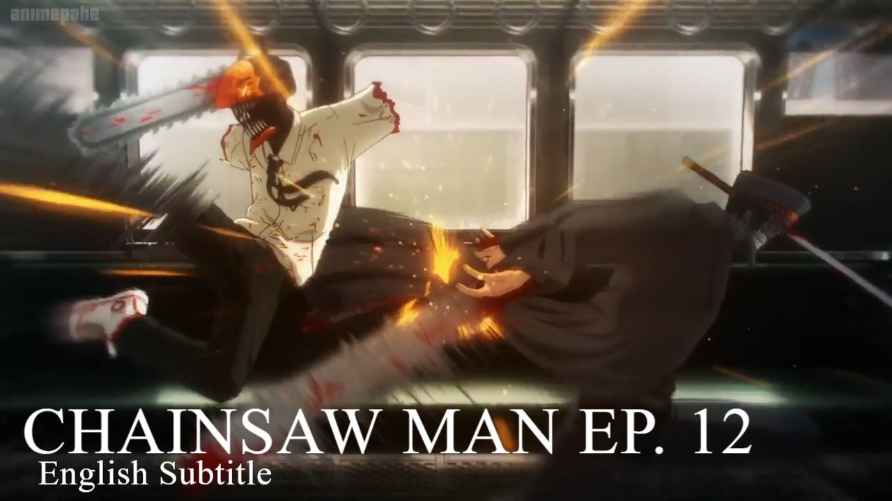 Chainsaw Man Episode 12 English Subbed - BiliBili