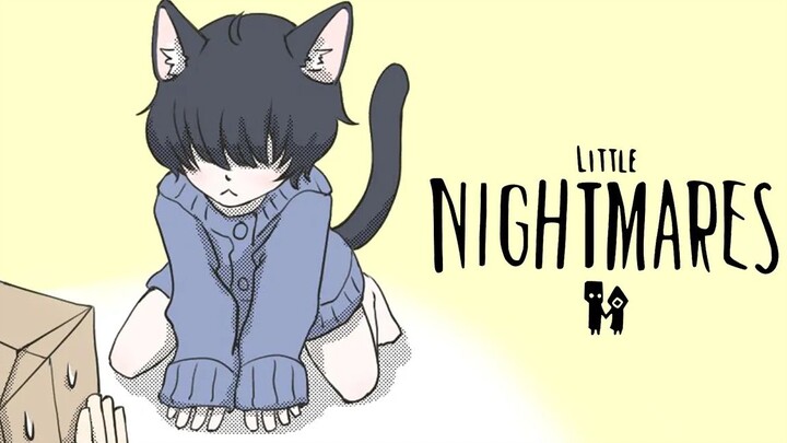 【Little Nightmare 2】Can you take care of this big cat?