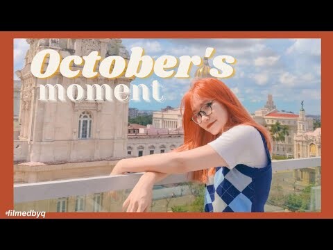 🍁 OCTOBER'S MOMENT | LÀM BULLET JOURNAL, SINH NHẬT 19 TUỔI Ở CUBA 🌈🌟 | filmedbyq