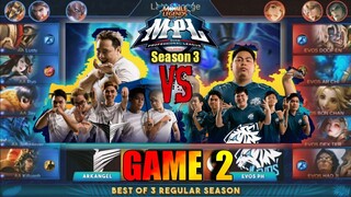 Game2 Evos PH VS ArkAngel | MPL PH S3 Regular Season