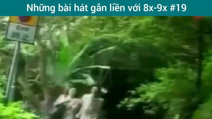 Những bài bát gắn liền với 8x-9x p19