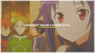 Sword Art Online Season 2 ED.3 Full | Shirushi - Sub. Español 『AMV』