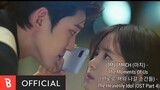 [MV] MRCH (마치) - The Moments Of Us (서로로 채워 나갈 순간들) -The Heavenly Idol (OST Part 4)
