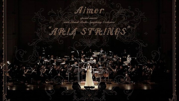 Aimer - Special Concert with Slovak Radio Symphony Orchestra 'Aria Strings' [2018.06.20]